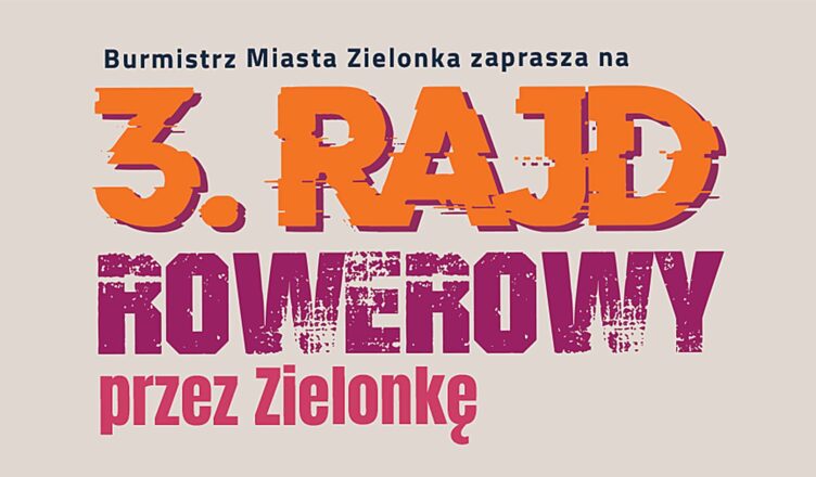 Trzeci Rajd Rowerowy przez Zielonkę