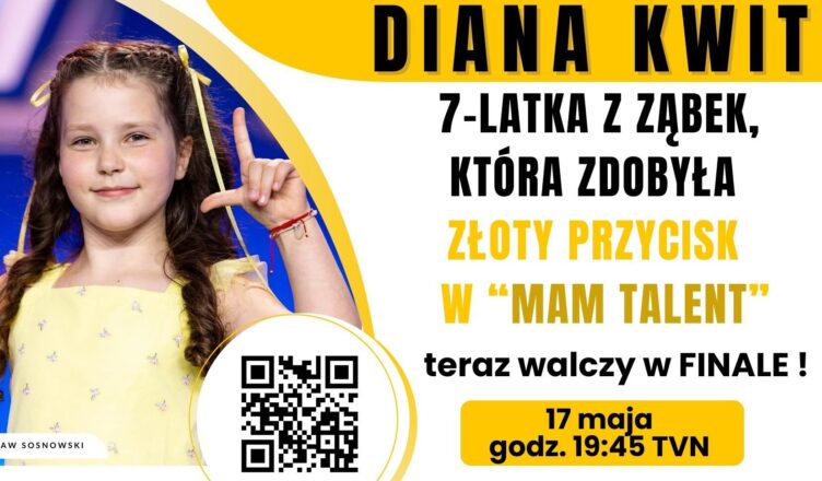 Ząbki - Głosuj na Dianę Kwit w finale "Mam Talent"