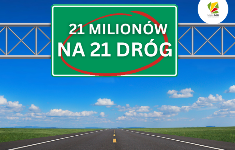 Zakończenie projektu "21 milionów na 21 dróg" w Ząbkach – wielki sukces inwestycyjny miasta