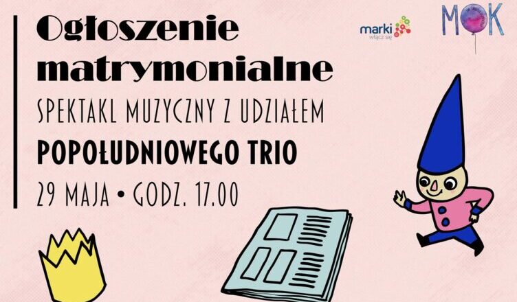 Marki - Ogłoszenie matrymonialne