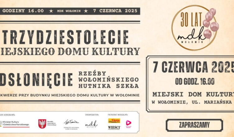 Wołomin - 30-lecie Miejskiego Domu Kultury i odsłonięcie rzeźby Wołomińskiego Hutnika Szkła
