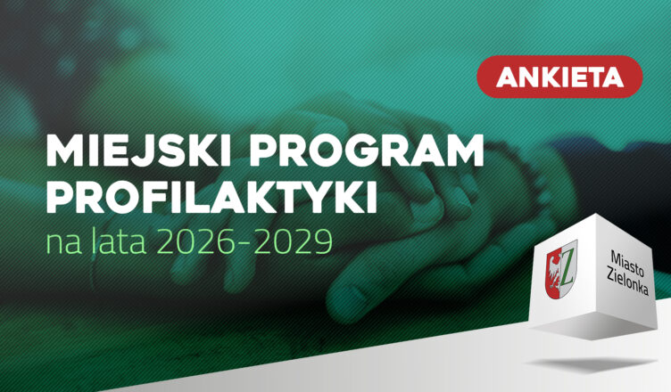 Zielonka - Miejski Program Profilaktyki na lata 2026-2029