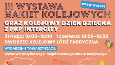 Weekend pełen kolejowych emocji w Łodzi