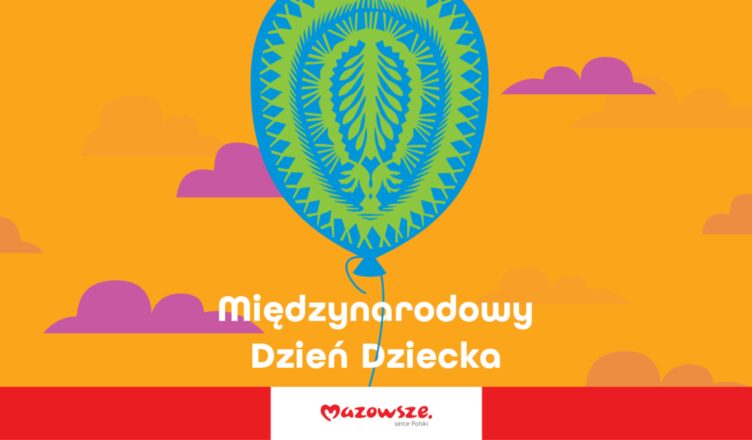Dzień Dziecka 2025 na Mazowszu