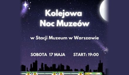 Mazowiecki pociąg do kultury - Noc Muzeów z KM