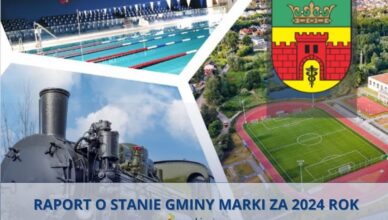 Raport o stanie Gminy Marki za 2024 r.