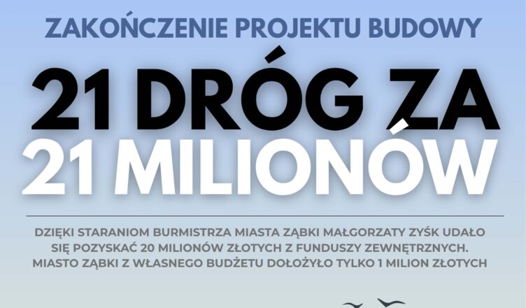 Największa inwestycja drogowa w historii Ząbek zakończona!