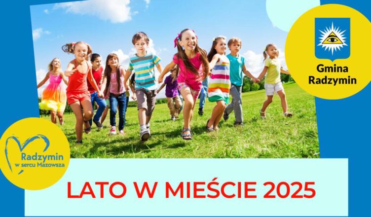 Półkolonie "Lato w mieście" w Gminie Radzymin