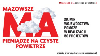 Ponad 1,7 mln zł na poprawę jakości powietrza w powiatach okołowarszawskich