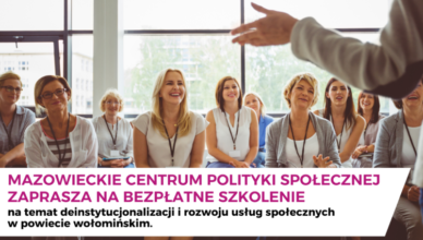 Szkolenie na temat deinstytucjonalizacji i rozwoju usług społecznych