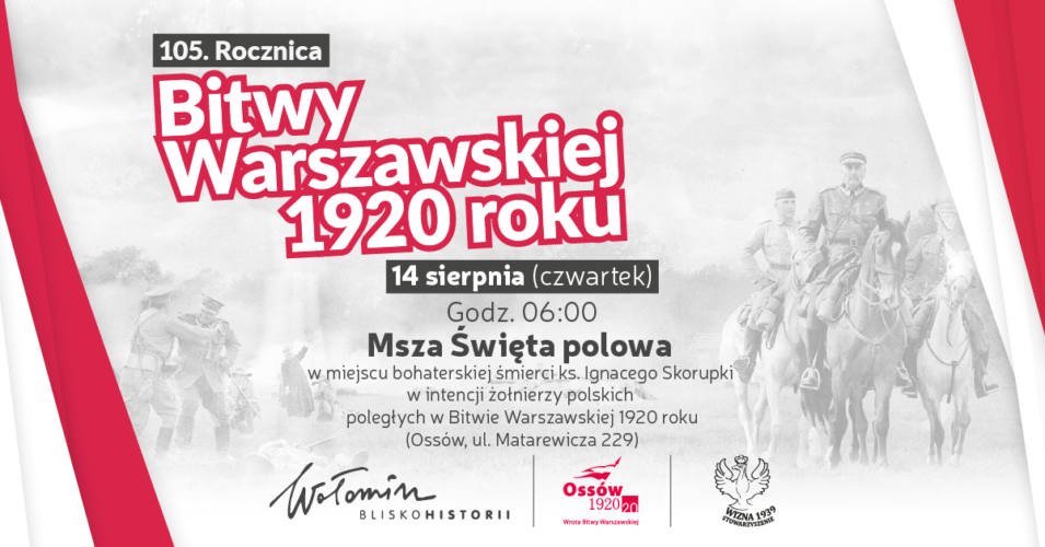 Wołomin - Msza Święta polowa w Ossowie