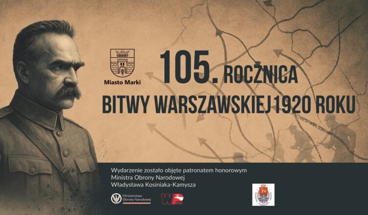 Marki - Obchody 105. rocznicy Bitwy Warszawskiej 1920 roku