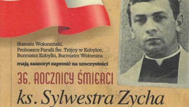 Wołomin - Uroczystości 36. rocznicy śmierci ks. Sylwestra Zycha – zaproszenie
