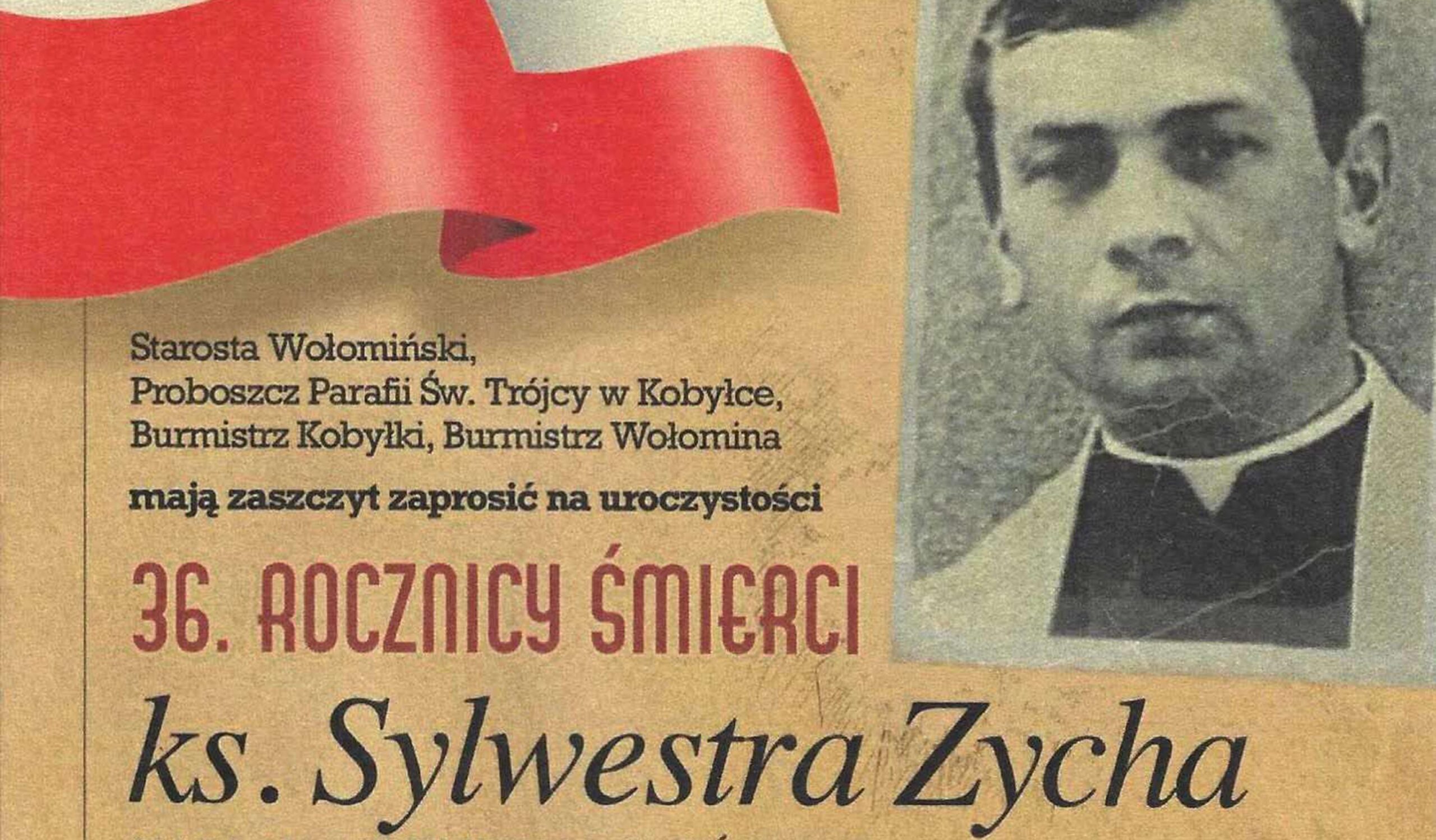 Wołomin - Uroczystości 36. rocznicy śmierci ks. Sylwestra Zycha – zaproszenie