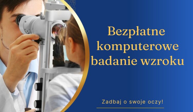 Bezpłatne komputerowe badanie wzroku w Jadowie