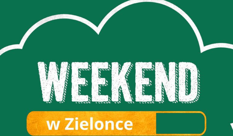 Zielonka - Spektakle, planszówki, muzyka i sport