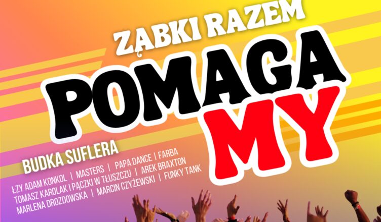 Ząbki - Piknik i Koncert Charytatywny dla osób poszkodowanych w pożarze!