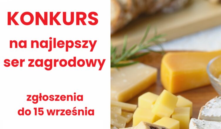 Najlepsze sery na Mazowszu poszukiwane