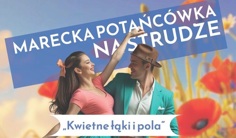 Marki - Letnia Potańcówka w Strudze