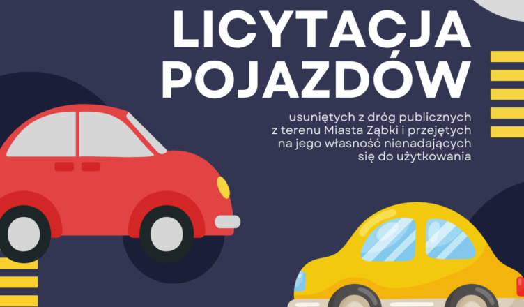 Ząbki - Licytacja pojazdów usuniętych z dróg publicznych