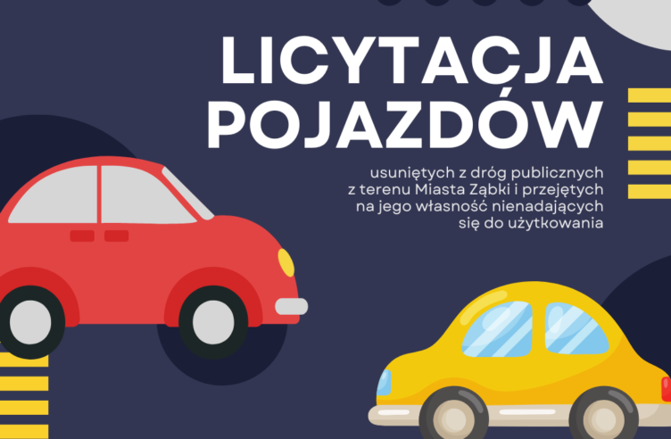 Ząbki - Licytacja pojazdów usuniętych z dróg publicznych