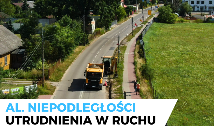 Wołomin - utrudnienia na al. Niepodległości na DW634