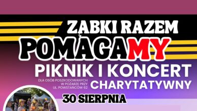 Ząbki Razem PomagaMy! – Piknik i Koncert Charytatywny już 30–31 sierpnia