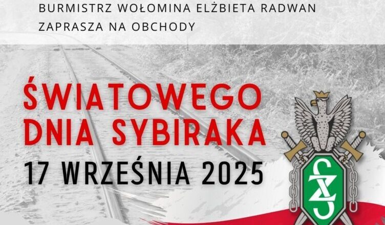 Wołomin - Światowy Dzień Sybiraka