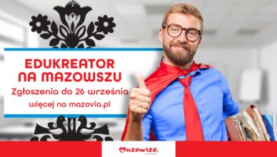 Samorząd Mazowsza nagrodzi nauczycieli i szkoły