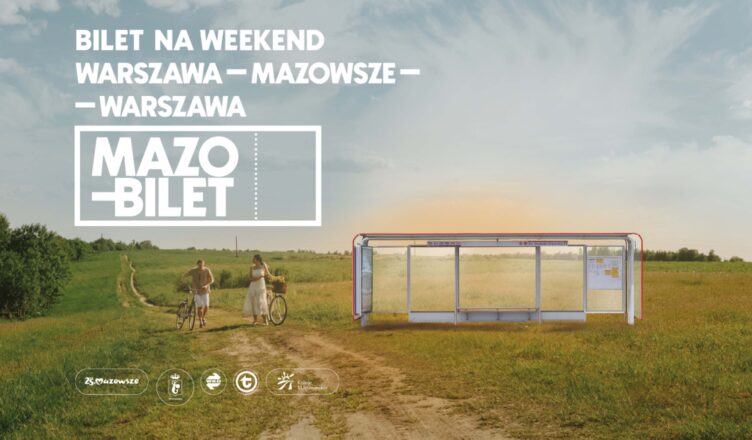Zwiedzajmy Mazowsze z MAZObiletem