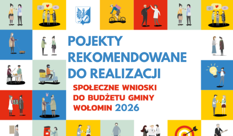 Wołomin - Społeczne Wnioski rekomendowane do realizacji w 2026 roku