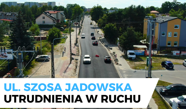 Utrudnienia w ruchu na DW 634 na ul. Szosa Jadowska w Wołominie