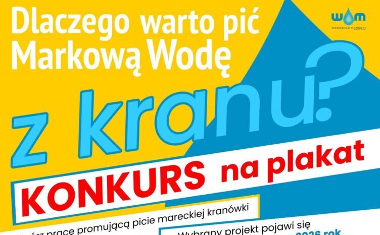 Konkurs: Dlaczego warto pić Markową Wodę z kranu?