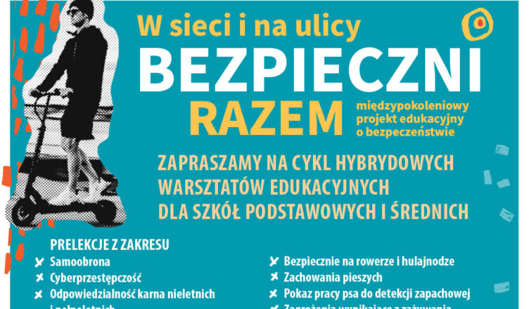 „W sieci i na ulicy bezpieczni razem”– powiatowy projekt edukacyjny dla uczniów”