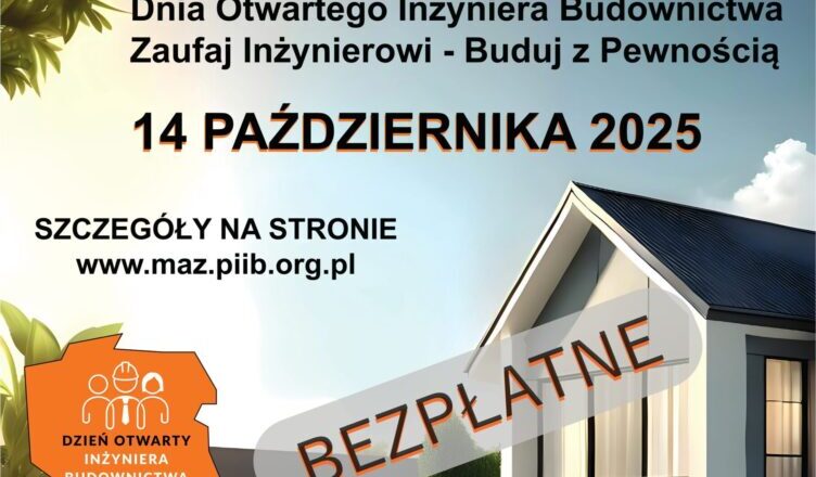 V edycja Dnia Otwartego „Zaufaj Inżynierowi – Buduj z Pewnością”