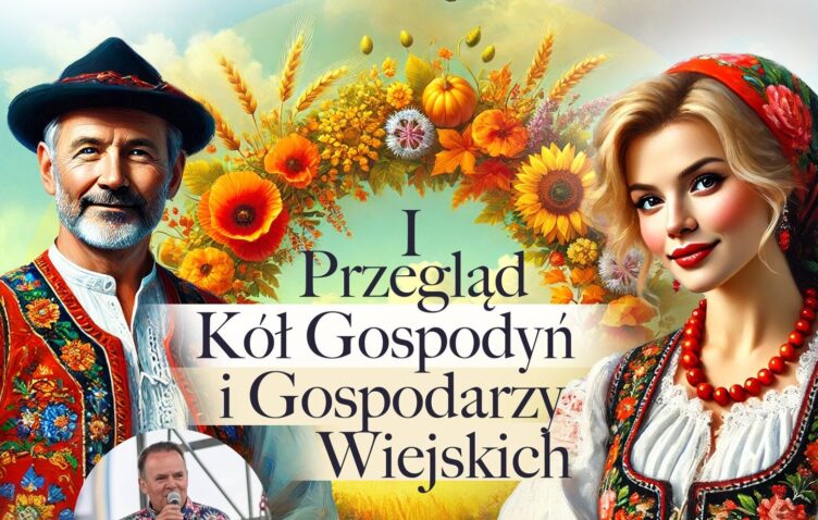 Ząbki - I Przegląd Kół Gospodyń i Gospodarzy Wiejskich