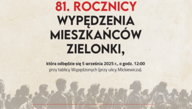 81. rocznica Wypędzenia Mieszkańców Zielonki