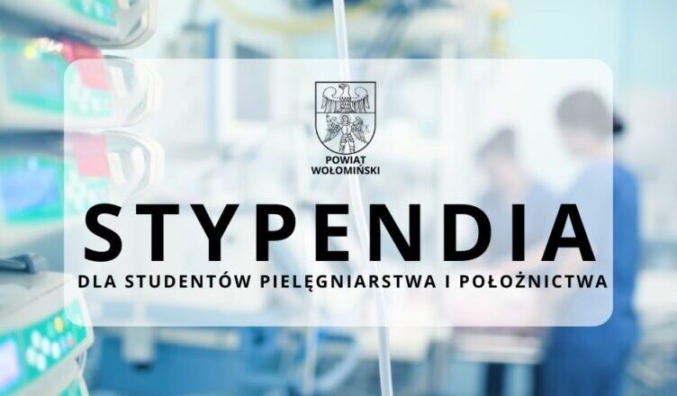 Stypendium dla studentów pielęgniarstwa i położnictwa
