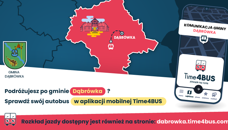 Dąbrówka - Bezpłatna aplikacja mobilna Time4BUS dla mieszkańców Gminy Dąbrówka