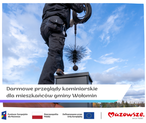 Wołomin - Darmowe przeglądy kominiarskie dla mieszkańców gminy
