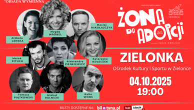 KONKURS: Wygraj podwójną wejściówkę na spektakl „Żona do adopcji” w Zielonce!