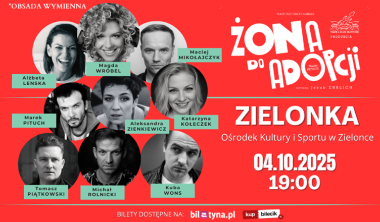 KONKURS: Wygraj podwójną wejściówkę na spektakl „Żona do adopcji” w Zielonce!