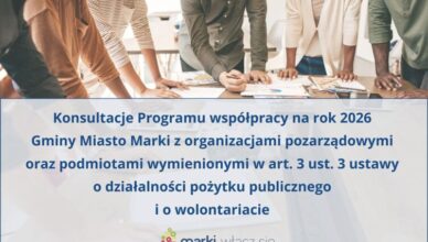 Marki - Konsultacje Programu współpracy z NGO na 2026 r.