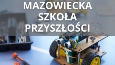 Kobyłka - Mazowiecka Szkoła Przyszłości