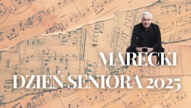 Marki - Dzień Seniora w MCER