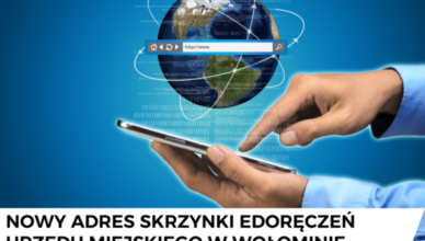 Wołomin - Nowy adres skrzynki eDoręczeń Urzędu Miejskiego