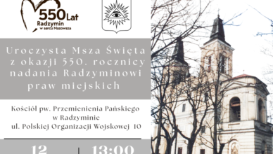 Msza Święta z okazji 550. rocznicy nadania praw miejskich Radzyminowi