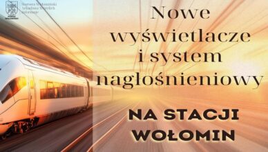 Lepsza informacja, większy komfort. Stacja Wołomin zyska nowoczesny system dla pasażerów