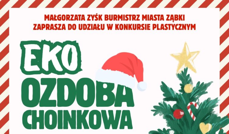 Ząbki - Konkurs plastyczny Eko-Ozdoba Choinkowa 2025