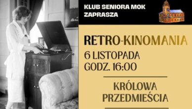 Marki - Retro-Kinomania w Klubie Seniora MOK